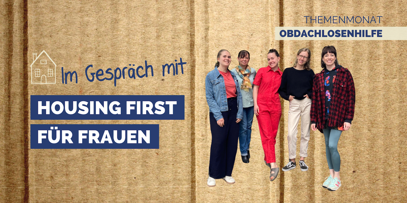Frauen Und Obdachlosigkeit Im Gespr ch Mit Housing First F r Frauen Frauen Und Obdachlosigkeit Im Gespr ch Mit Housing First F r Frauen